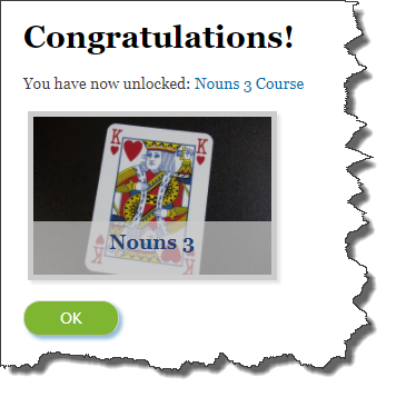 Congratulations! You have now unlocked: Nouns 3 Course